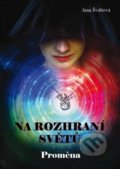 Kniha: Na rozhraní světů (Jana Švábová). Nava, 2019 Kniha: Na rozhraní světů (Jana Švábová). Nava, 2019