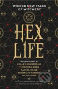 Kniha: Hex Life (Kelley Armstrong, Rachael Caine a Sherrilyn Kenyon). Titan Books, 2019 Kniha: Hex Life (Kelley Armstrong, Rachael Caine a Sherrilyn Kenyon). Titan Books, 2019