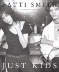 Kniha: Just Kids (Patti Smith). Bloomsbury, 2019 Kniha: Just Kids (Patti Smith). Bloomsbury, 2019
