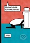 Kniha: Motivačný diár Cynickej obludy 2020, 2019 Kniha: Motivačný diár Cynickej obludy 2020, 2019