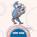 Kniha: Když spolu zvířata chodí (Vašek Vašák). XYZ, 2019 Kniha: Když spolu zvířata chodí (Vašek Vašák). XYZ, 2019