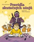 Kniha: Pravidla skutečných ninjů (Petra Štarková), 2019 Kniha: Pravidla skutečných ninjů (Petra Štarková), 2019