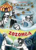 Kniha: Zozomba (Lucie Paulová). CPRESS, 2019 Kniha: Zozomba (Lucie Paulová). CPRESS, 2019