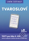 Kniha: Umím češtinu? – Tvarosloví 9 (Prodos). Prodos, 2019 Kniha: Umím češtinu? – Tvarosloví 9 (Prodos). Prodos, 2019