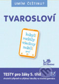 Kniha: Umím češtinu? – Tvarosloví 5 (Prodos). Prodos, 2019 Kniha: Umím češtinu? – Tvarosloví 5 (Prodos). Prodos, 2019