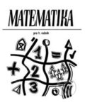 Kniha: Matematika 1 - Příručka pro učitele (Hana Mikulenková). Prodos, 2007 Kniha: Matematika 1 - Příručka pro učitele (Hana Mikulenková). Prodos, 2007