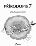 Kniha: Přírodopis 7 - Příručka pro učitele (Jaroslav Jurčák). Prodos Kniha: Přírodopis 7 - Příručka pro učitele (Jaroslav Jurčák). Prodos