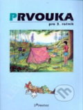 Kniha: Prvouka pro 3. ročník (Helena Šimíčková). Prodos, 2006 Kniha: Prvouka pro 3. ročník (Helena Šimíčková). Prodos, 2006