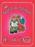 Tom a Mimi - Jé, já čtu! - Hana Mikulenková, Prodos, 1997