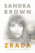 Kniha: Zrada (Sandra Brown), 2019 Kniha: Zrada (Sandra Brown), 2019