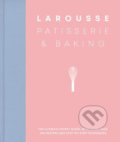 Kniha: Larousse Patisserie and Baking (Larousse). Hamlyn, 2020 Kniha: Larousse Patisserie and Baking (Larousse). Hamlyn, 2020