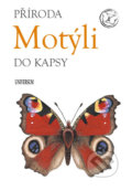 Kniha: Motýli (Universum). Universum, 2019 Kniha: Motýli (Universum). Universum, 2019