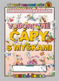 Kniha: Vodorovné čáry s myškami: Grafomotorická cvičení (Jan Mihálik), 2013 Kniha: Vodorovné čáry s myškami: Grafomotorická cvičení (Jan Mihálik), 2013