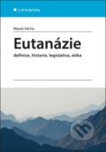 Eutanázie - Marek Vácha, 2019