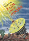 Kniha: Žalm podle Jonáše (Ian Watson). Laser books, 1993 Kniha: Žalm podle Jonáše (Ian Watson). Laser books, 1993