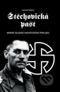 Kniha: Štěchovická past (Jaromír Slušný). Élysion, 2018 Kniha: Štěchovická past (Jaromír Slušný). Élysion, 2018