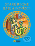 Kniha: Staré řecké báje a pověsti (SUN). SUN, 2015 Kniha: Staré řecké báje a pověsti (SUN). SUN, 2015