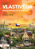 Kniha: Hravá vlastivěda 5 - Česká republika a Evropa (Taktik). Taktik, 2019 Kniha: Hravá vlastivěda 5 - Česká republika a Evropa (Taktik). Taktik, 2019