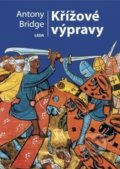 Kniha: Křížové výpravy (Antony Bridge), 2019 Kniha: Křížové výpravy (Antony Bridge), 2019