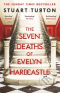 Kniha: The Seven Deaths of Evelyn Hardcastle (Stuart Turton), 2018 Kniha: The Seven Deaths of Evelyn Hardcastle (Stuart Turton), 2018