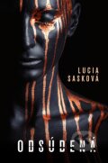 E-kniha: Odsúdená (Lucia Sasková), 2019 E-kniha: Odsúdená (Lucia Sasková), 2019
