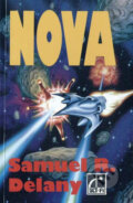 Kniha: Nova (Samuel R. Delany). Laser books, 1994 Kniha: Nova (Samuel R. Delany). Laser books, 1994