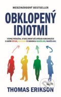 E-kniha: Obklopený idiotmi (Thomas Erikson), 2019 E-kniha: Obklopený idiotmi (Thomas Erikson), 2019