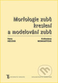 Kniha: Morfologie zubů (Hana Hecová a Květoslava Monhartová). Univerzita Karlova v Praze, 2019 Kniha: Morfologie zubů (Hana Hecová a Květoslava Monhartová). Univerzita Karlova v Praze, 2019