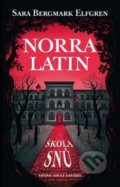 Norra Latin - Sara B. Elfgren, 2019