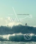 Kniha: Waves (Thom Gilbert). Harry Abrams, 2019 Kniha: Waves (Thom Gilbert). Harry Abrams, 2019