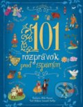 Kniha: 101 rozprávok pred spaním (Autorský kolektiv), 2019 Kniha: 101 rozprávok pred spaním (Autorský kolektiv), 2019