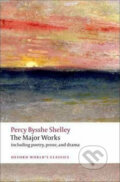 Kniha: The Major Works (Percy Bysshe Shelley). Oxford University Press, 2009 Kniha: The Major Works (Percy Bysshe Shelley). Oxford University Press, 2009