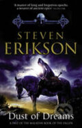 Kniha: Dust of Dreams (Steven Erikson). Transworld, 2010 Kniha: Dust of Dreams (Steven Erikson). Transworld, 2010