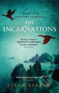 Kniha: The Incarnations (Susan Barker). Transworld, 2015 Kniha: The Incarnations (Susan Barker). Transworld, 2015