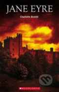Kniha: Jane Eyre (Charlotte Brontëo). Scholastic, 2008 Kniha: Jane Eyre (Charlotte Brontëo). Scholastic, 2008