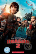 Kniha: How to train your - Dragon 2 (Andy Hopkins a Jocelyn Potter). Scholastic, 2016 Kniha: How to train your - Dragon 2 (Andy Hopkins a Jocelyn Potter). Scholastic, 2016