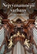 Kniha: Nejvýznamnější varhany České republiky (Jiří Krátký a Štěpán Svoboda). CPRESS, 2019 Kniha: Nejvýznamnější varhany České republiky (Jiří Krátký a Štěpán Svoboda). CPRESS, 2019