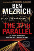 Kniha: The 37th Parallel (Ben Mezrich). Random House, 2016 Kniha: The 37th Parallel (Ben Mezrich). Random House, 2016