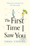 Kniha: The First Time I Saw You (Emma Cooper). Headline Book, 2020 Kniha: The First Time I Saw You (Emma Cooper). Headline Book, 2020