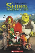 Kniha: Shrek Forever After CD DreamWorks (Annie Hughes). Scholastic Kniha: Shrek Forever After CD DreamWorks (Annie Hughes). Scholastic