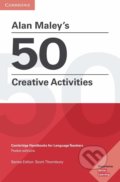 Kniha: Alan Maley's 50 Creative Activities (Alan Maley). Cambridge University Press, 2018 Kniha: Alan Maley's 50 Creative Activities (Alan Maley). Cambridge University Press, 2018