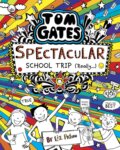 Kniha: Spectacular School Trip (Liz Pichon). Scholastic, 2019 Kniha: Spectacular School Trip (Liz Pichon). Scholastic, 2019