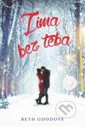 Kniha: Zima bez teba (Beth Good), 2019 Kniha: Zima bez teba (Beth Good), 2019