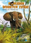 Kniha: Pohledem divokých zvířat (Autorský kolektiv). Edika, 2019 Kniha: Pohledem divokých zvířat (Autorský kolektiv). Edika, 2019