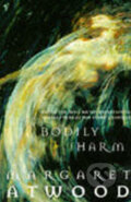 Kniha: Bodily Harm (Margaret Atwood). Vintage, 1998 Kniha: Bodily Harm (Margaret Atwood). Vintage, 1998
