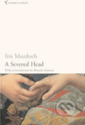 Kniha: A Severed Head (Iris Murdoch). Vintage, 2001 Kniha: A Severed Head (Iris Murdoch). Vintage, 2001