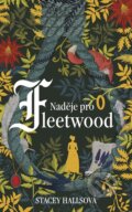 E-kniha: Naděje pro Fleetwood (Stacey Halls), 2019 E-kniha: Naděje pro Fleetwood (Stacey Halls), 2019