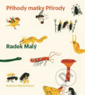 Kniha: Příhody matky Přírody (Radek Malý). Meander, 2019 Kniha: Příhody matky Přírody (Radek Malý). Meander, 2019