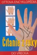 Kniha: Čítanie z ruky (Ottovo nakladateľstvo). Ottovo nakladateľstvo, 2009 Kniha: Čítanie z ruky (Ottovo nakladateľstvo). Ottovo nakladateľstvo, 2009