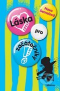 Kniha: Láska pro začátečníky (Nava Semelová). Albatros CZ, 2009 Kniha: Láska pro začátečníky (Nava Semelová). Albatros CZ, 2009